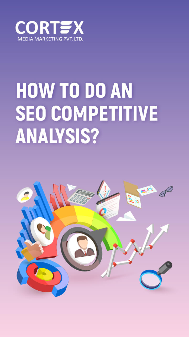 How to do an SEO Competitive Analysis